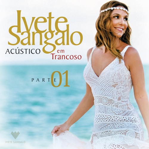 Acústico em Trancoso, Pt. 2