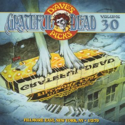 Dave’s Picks, Volume 30: Fillmore East, New York, NY · 1/2/70