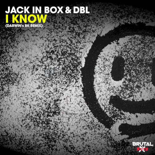 I Know (Darwin's BK remix)