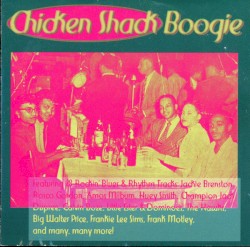 Chicken Shack Boogie, Volume 1