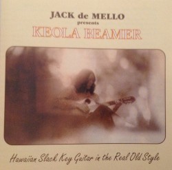 Hawaiian Slack Key Guitar in the Real Old Style