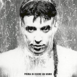 Prima di essere un uomo