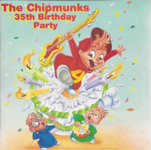 The Chipmunks 35th Birthday Party