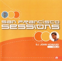 San Francisco Sessions, Volume 2