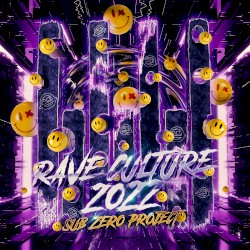 Rave Culture 2022