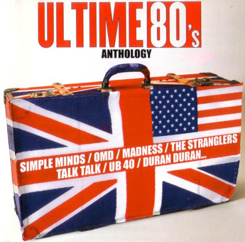 Ultime 80’s Anthology