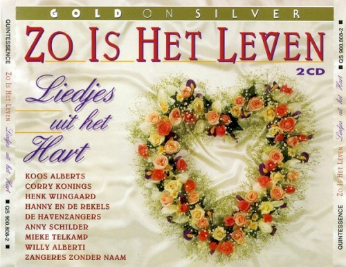 Zo is het leven: Liedjes uit het hart