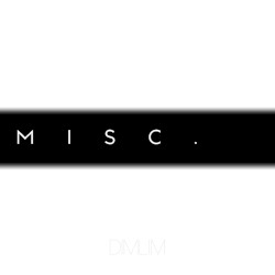 MISC.