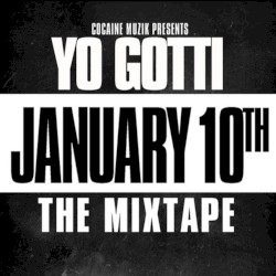 January 10th: The Mixtape