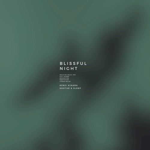 Blissful Night