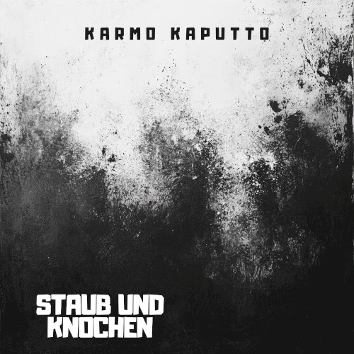 Staub Und Knochen