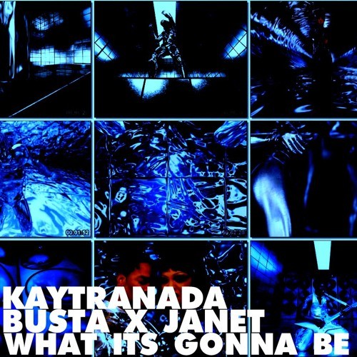 What Its Gonna Be? (Kaytranada edition)