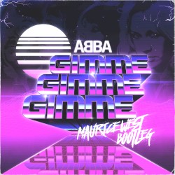 Gimme Gimme Gimme (Maurice West Bootleg)