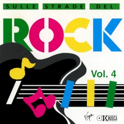 Sulle strade del rock, vol. 4