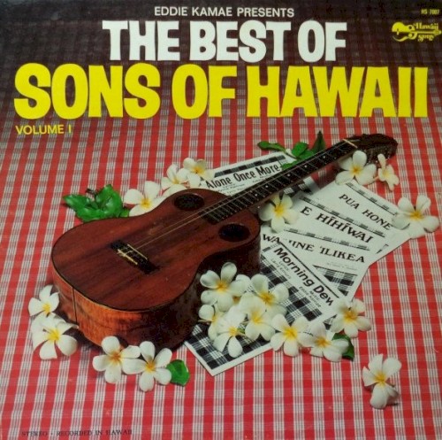 The Best of Sons of Hawaii, Volume I