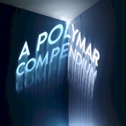 A Polymar Compendium