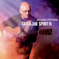 Catch The Spirit II