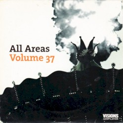 VISIONS: All Areas, Volume 37