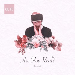 Are You Real?