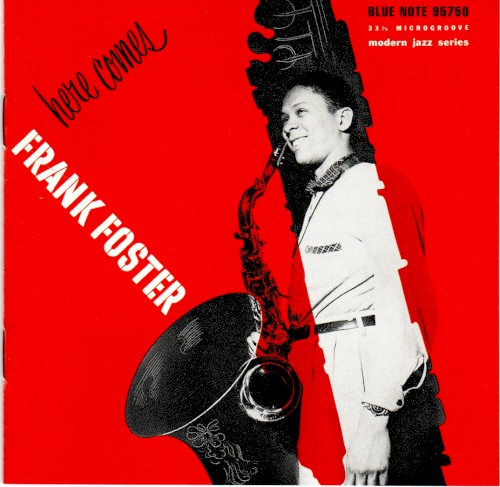 Here Comes Frank Foster / George Wallington: Showcase