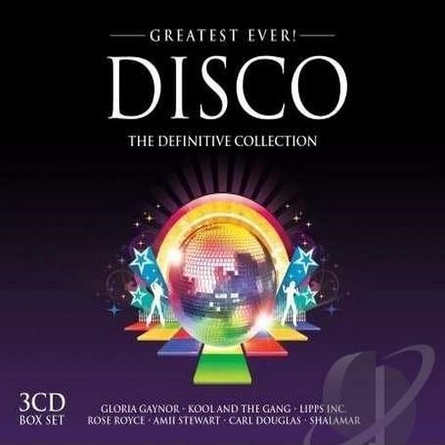 Greatest Ever! Disco: The Definitive Collection