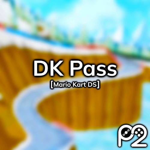 DK Pass (from "Mario Kart DS")