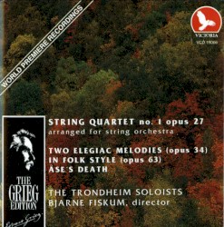 The Grieg Edition: Music for Strings