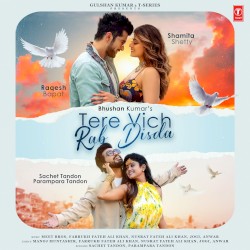 Tere Vich Rab Disda