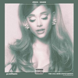 Positions: The Collaborations Edition