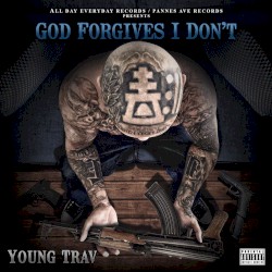 God Forgives, I Don’t.