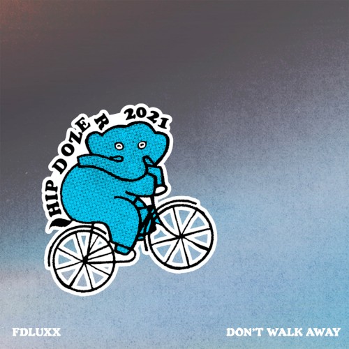 Don’t Walk Away