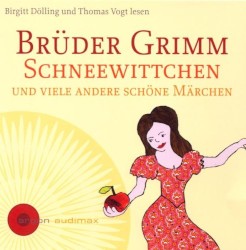 Schneewittchen und viele andere schöne Märchen