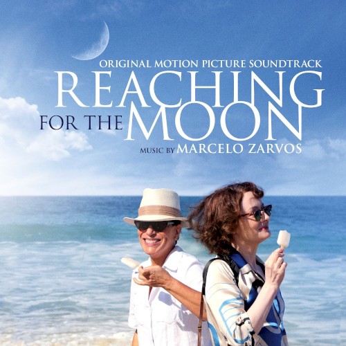 Reaching for the Moon: Original Motion Picture Soundtrack
