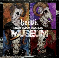 heidi. BEST ALBUM 2006-2026「MUSEUM」