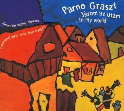 Járom Az Utam / ...In My World
