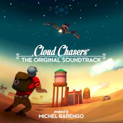 Cloud Chasers Original Soundtrack