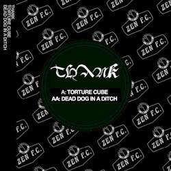Torture Cube / Dead Dog in a Ditch