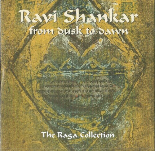 The Raga Collection: From Dusk Till Dawn