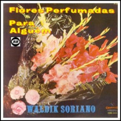 Flores Perfumadas Para Alguem