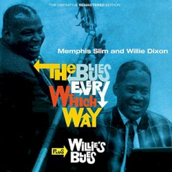 The Blues Every Which Way + Willie's Blues