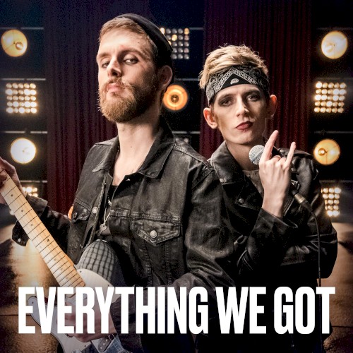 Everything We Got