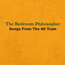 Songs From the 86 Tram
