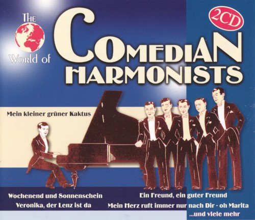 The World of Comedian Harmonists