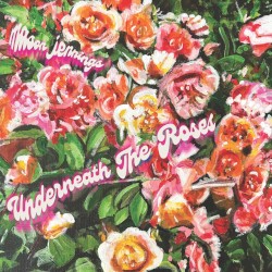 Underneath the Roses
