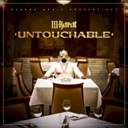 Untouchable