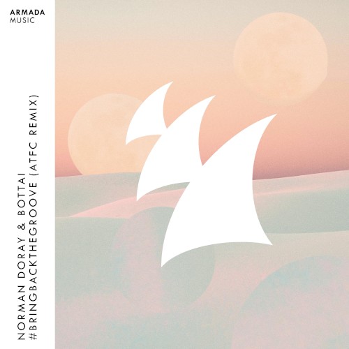 #BringBackTheGroove (ATFC remix)