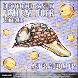 Fish Eat Duck Remixed After Album EP