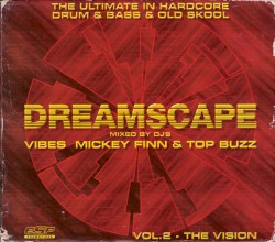 Dreamscape, Volume 2: The Vision