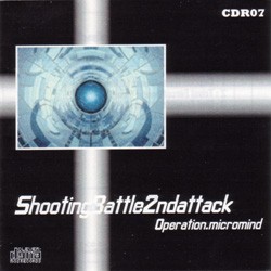 Shooting Battle 2nd Attack -Operation.Micromind-