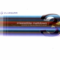 Irresistible Meltdown